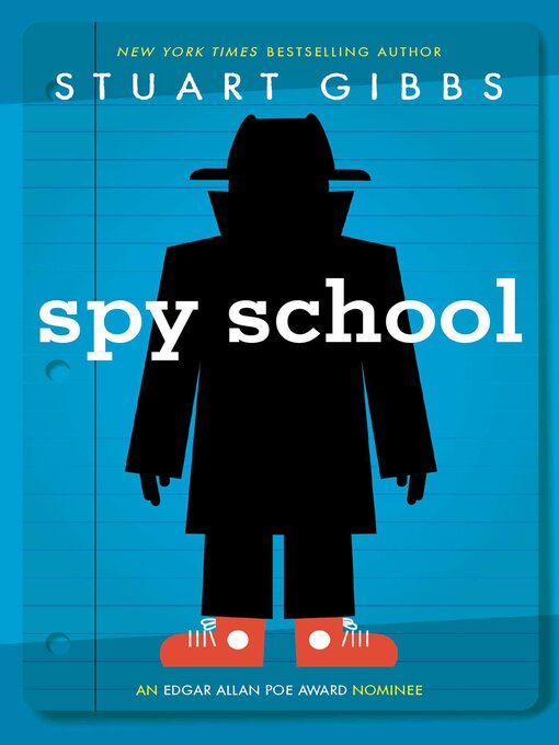 Title details for Spy School by Stuart Gibbs - Available